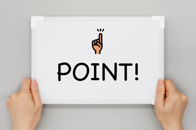 「POINT！」と書かれたホワイトボード